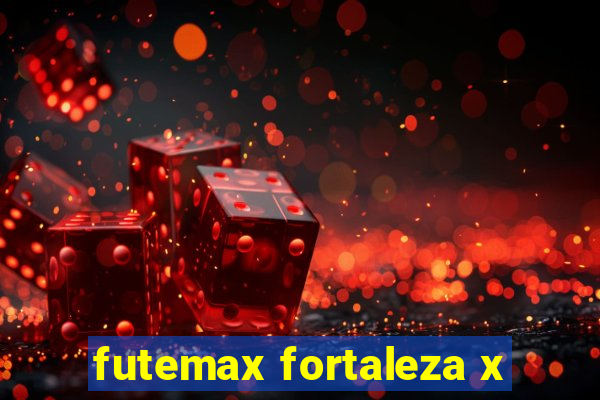 futemax fortaleza x